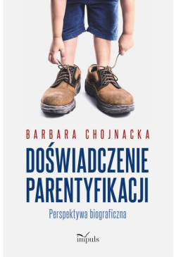 Doświadczenie parentyfikacji