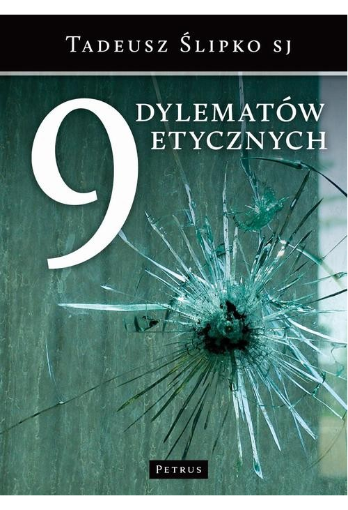 9 dylematów etycznych