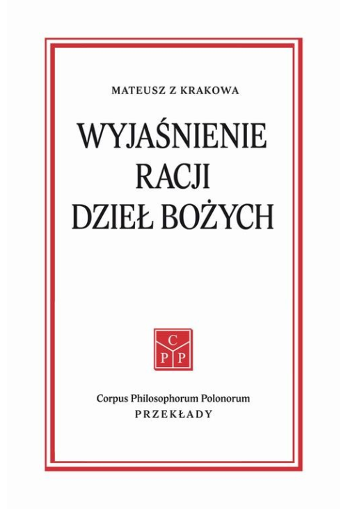 Wyjaśnienie racji dzieł Bożych