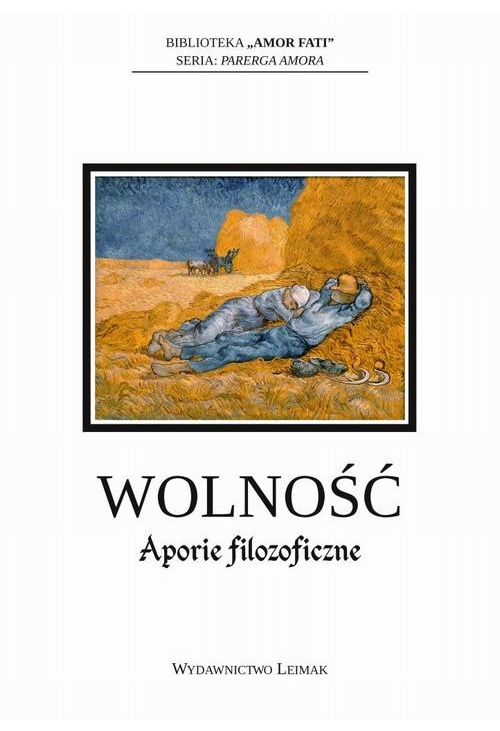 Wolność. Aporie filozoficzne