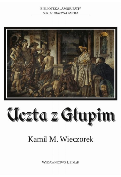 Uczta z Głupim albo nocne...