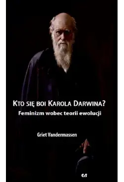 Kto się boi Karola Darwina?