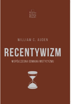Recentywizm