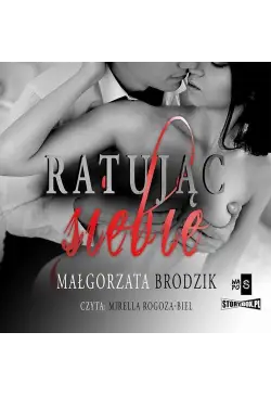 Ratując siebie