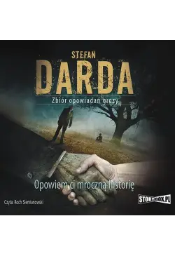 Opowiem ci mroczną historię