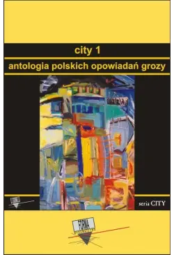 City 1. Antologia polskich...