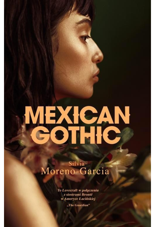 Mexican Gothic