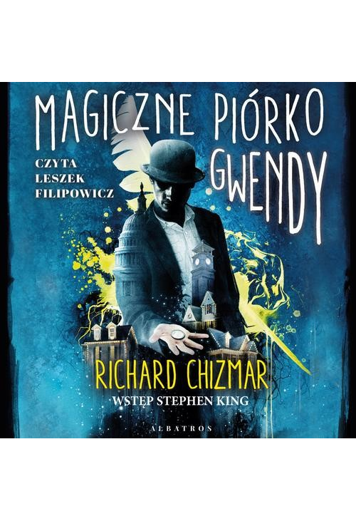 MAGICZNE PIÓRKO GWENDY