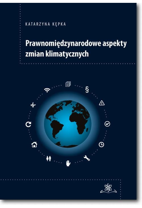 Prawnomiędzynarodowe aspekty zmian klimatycznych