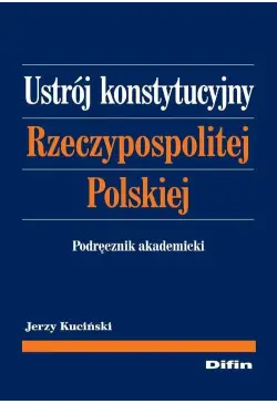 Ustrój konstytucyjny...