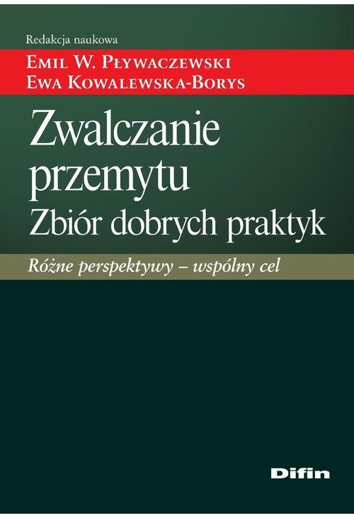 Zwalczanie przemytu. Zbiór dobrych praktyk. Różne perspektywy - jeden cel