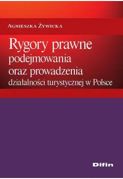 Rygory prawne podejmowania...