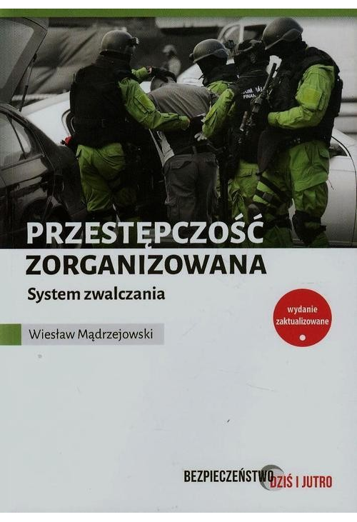 Przestępczość zorganizowana System zwalczania