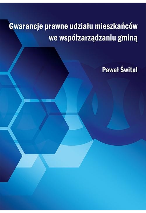 Gwarancje prawne udziału mieszkańców we współzarządzaniu gminą