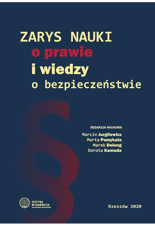 Zarys nauki o prawie i wiedzy o bezpieczeństwie