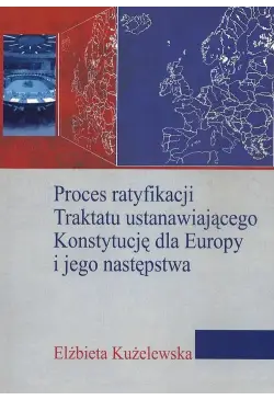 Proces ratyfikacji Traktatu...
