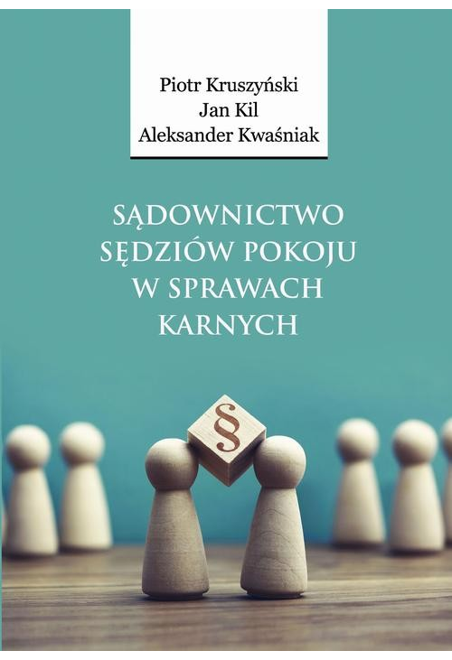 Sądownictwo sędziów pokoju w sprawach karnych