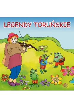Legendy toruńskie