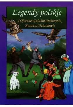 Legendy polskie o Ojcowie,...