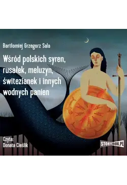 Wśród polskich syren,...