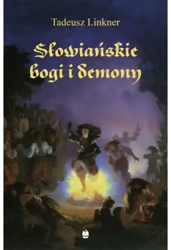 Słowiańskie bogi i demony