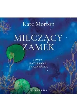 MILCZĄCY ZAMEK