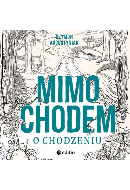 Mimochodem o chodzeniu