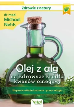 Olej z alg – najzdrowsze...