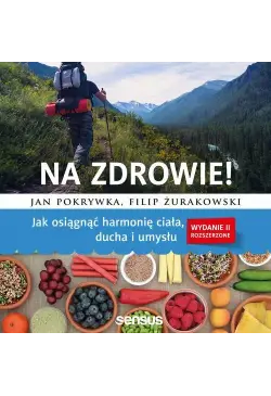Na zdrowie! Jak osiągnąć...