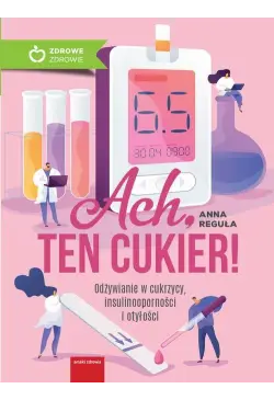 Ach, ten cukier! Odżywianie...