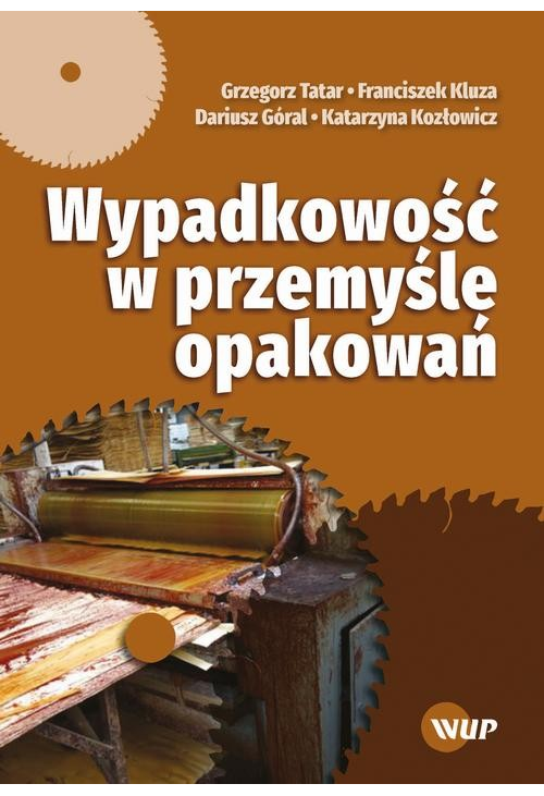 Wypadkowość w przemyśle opakowań