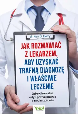 Jak rozmawiać z lekarzem,...