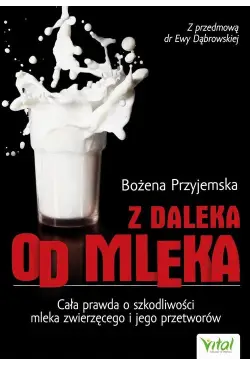 Z daleka od mleka