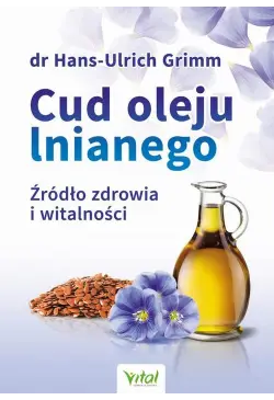 Cud oleju lnianego. Źródło...