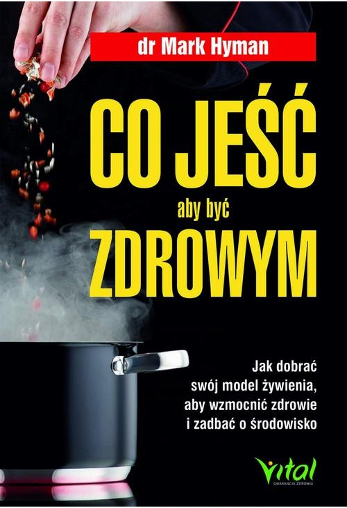 Co jeść, aby być zdrowym