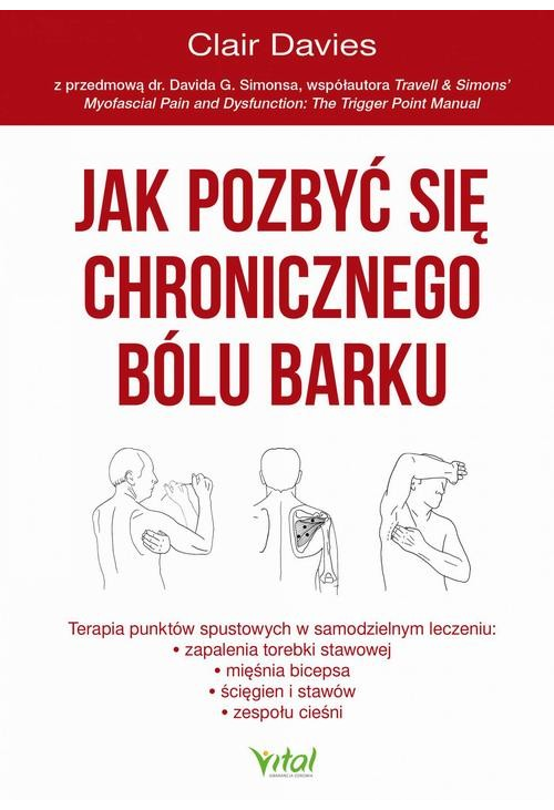 Jak pozbyć się chronicznego bólu barku.