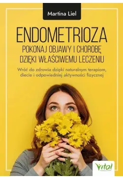 Endometrioza - pokonaj...