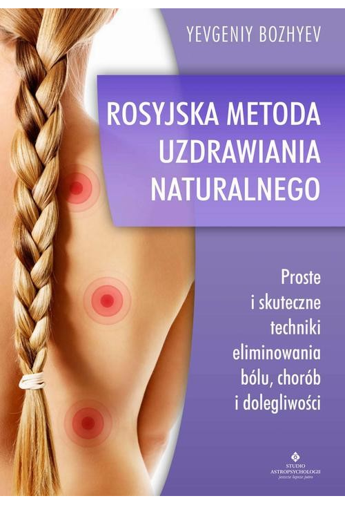 Rosyjska metoda naturalnego uzdrawiania