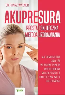 Akupresura – prosta i...