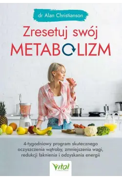 Zresetuj swój metabolizm