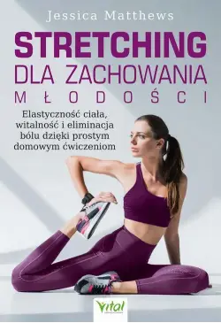 Stretching dla zachowania...