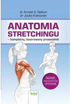 Anatomia stretchingu –...
