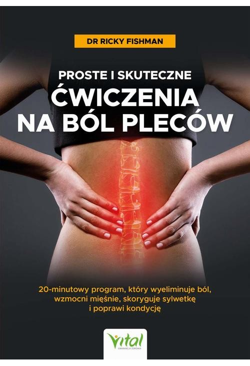 Proste i skuteczne ćwiczenia na ból pleców