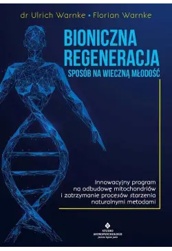 Bioniczna regeneracja