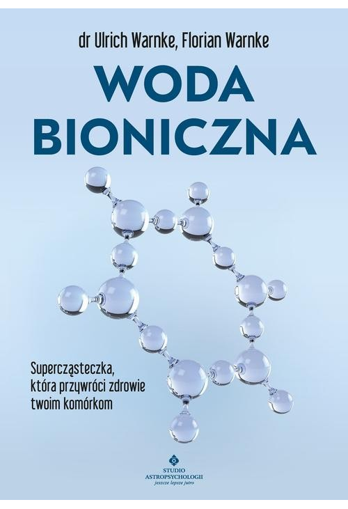 Woda bioniczna