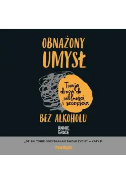 Obnażony umysł. Twoja droga...