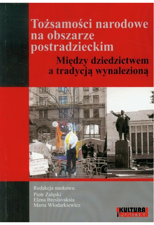 Tożsamości narodowe na obszarze postradzieckim