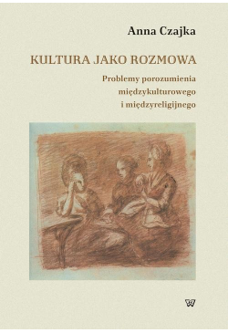 Kultura jako rozmowa....