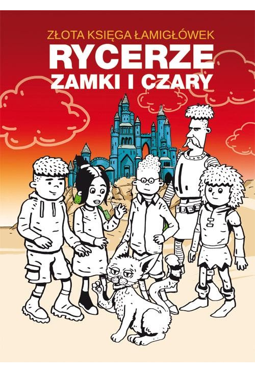 Złota księga łamigłówek. Rycerze zamki i czary