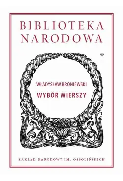 Wybór wierszy. Władysław...